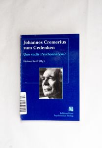 Johannes Cremerius zum Gedenken: Quo v... Johannes Cremerius zum Gedenken: Quo v...