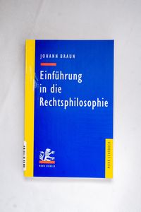 Einführung in die Rechtsphilosophie: D...