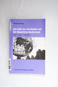 Das Ende der Geschichte und der bürger... Das Ende der Geschichte und der bürger...