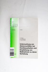 Untersuchung von Absturzunfällen bei H... Untersuchung von Absturzunfällen bei H...
