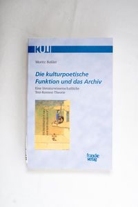 Die kulturpoetische Funktion und das A... Die kulturpoetische Funktion und das A...