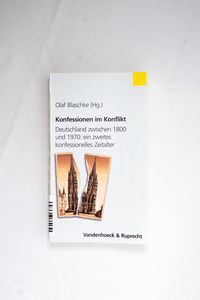 Konfessionen im Konflikt: Deutschland ... Konfessionen im Konflikt: Deutschland ...