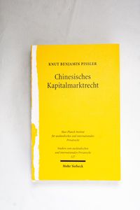 Chinesisches Kapitalmarktrecht - Knut ... Chinesisches Kapitalmarktrecht - Knut ...