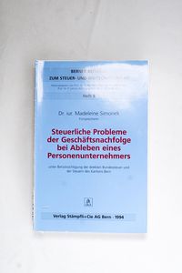 Steuerliche Probleme der Geschäftsnach... Steuerliche Probleme der Geschäftsnach...