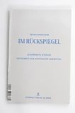 Im Rückspiegel: Ausgewählte Aufsätze. ...