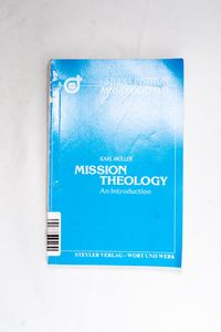 Mission Theology: An Introduction (Stu...