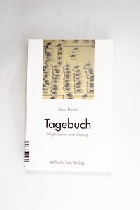 Tagebuch - Arno Dusini