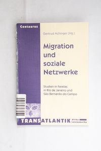 Migration und soziale Netzwerke : Stud...