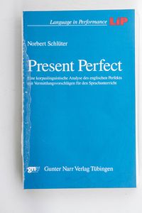 Present perfect : eine korpuslinguisti...