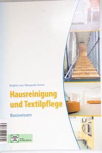 Hausreinigung und Textilpflege: Basisw...