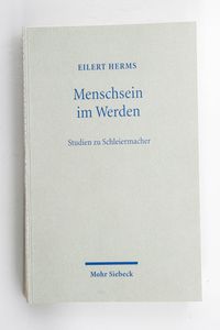 Menschsein im Werden : Studien zu Schl... Menschsein im Werden : Studien zu Schl...