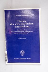 Theorie der wirtschaftlichen Entwicklu...