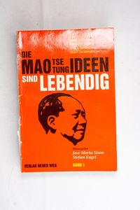 Die Mao Tse Tung Ideen sind lebendig B...