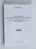 Die Zulässigkeit politischer Einflußna...