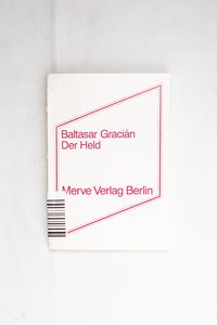 Der Held Gracian, Baltasar, Hannes Böh...