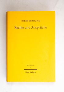 Rechte und Ansprüche: Eine Rekonstrukt...