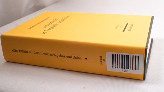 Gemeinwohl in Republik Und Union (Jus ...