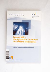 Banklogistik ? Lösungsansätze für inte...