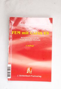 FEM mit CATIA V5 - Woyand, Hans-Bernha...