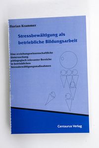 Stressbewältigung als betriebliche Bil... Stressbewältigung als betriebliche Bil...