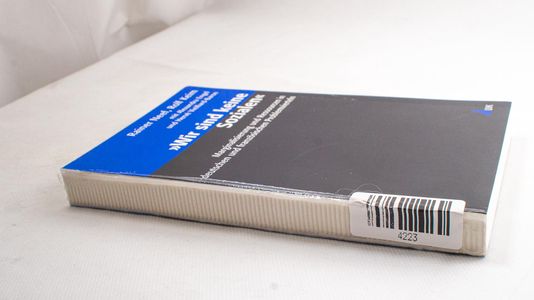 »Wir sind keine Sozialen«: Marginalisi... »Wir sind keine Sozialen«: Marginalisi...