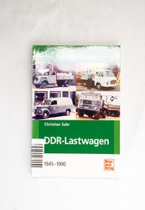 Typenkompass DDR-Lastwagen: 1945 - 199...