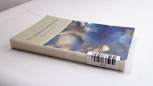 Die geheimsten Wünsche: 12 Geschichten... Die geheimsten Wünsche: 12 Geschichten...