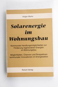 Solarenergie im Wohnungsbau Solarenergie im Wohnungsbau