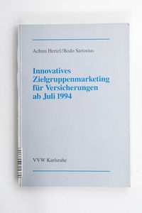 Innovatives Zielgruppenmarketing für V... Innovatives Zielgruppenmarketing für V...