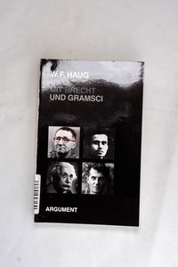 Philosophieren mit Brecht und Gramsci ...