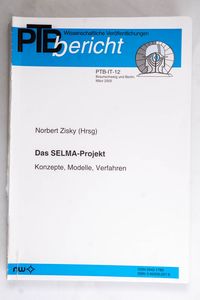 	 Das SELMA-Projekt