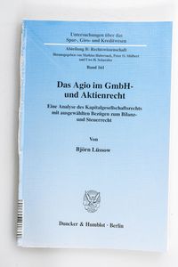 Das Agio im GmbH- und Aktienrecht : ei... Das Agio im GmbH- und Aktienrecht : ei...