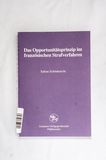 Das Opportunitätsprinzip im französisc...