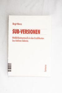 Sub-Versionen: Weiblichkeitsentwürfe i...