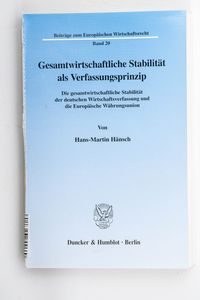 Gesamtwirtschaftliche Stabilität als V... Gesamtwirtschaftliche Stabilität als V...