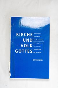 Kirche und Volk Gottes - Martin Karrer Kirche und Volk Gottes - Martin Karrer