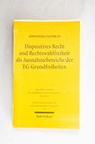 Dispositives Recht und Rechtswahlfreih...
