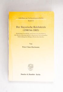 Der Bayerische Reichskreis (1500 bis 1... Der Bayerische Reichskreis (1500 bis 1...