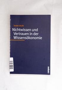 Nichtwissen und Vertrauen in der Wisse... Nichtwissen und Vertrauen in der Wisse...