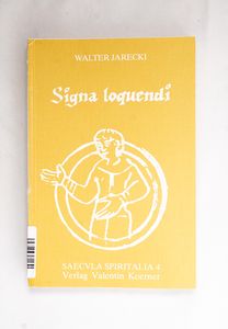 Signa Loquendi. Die cluniacensischen S... Signa Loquendi. Die cluniacensischen S...