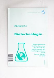 Bibliographie: Biotechnologie: Wissens...
