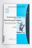 Dramaturgie von Entwicklungsprozessen ...