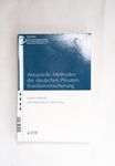 Aktuarielle Methoden der deutschen Privaten Kranke