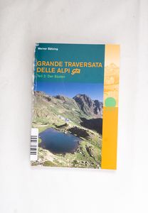 Grande Traversata Delle Alpi (GTA): De...