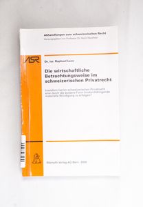 Die wirtschaftliche Betrachtungsweise ... Die wirtschaftliche Betrachtungsweise ...