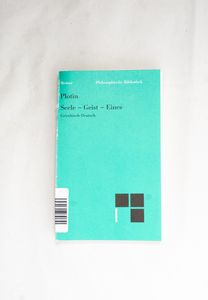 Seele ? Geist ? Eines - Plotin Seele ? Geist ? Eines - Plotin