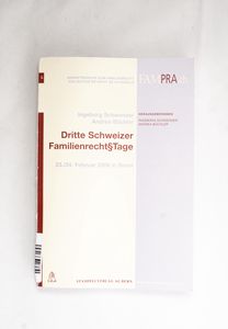 Dritte Schweizer FamilienrechtsTage - ... Dritte Schweizer FamilienrechtsTage - ...