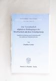 Zur Vereinbarkeit objektiver Bedingung...
