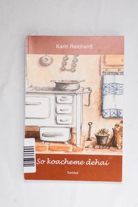 So koacheme dehai - Reichardt, Karin So koacheme dehai - Reichardt, Karin