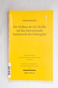 Der Einfluss des EG-Rechts auf das Int... Der Einfluss des EG-Rechts auf das Int...